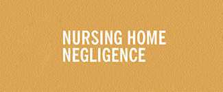 Nursing Home Negligence - Personal Injury Lawyer, Keizer, Oregon